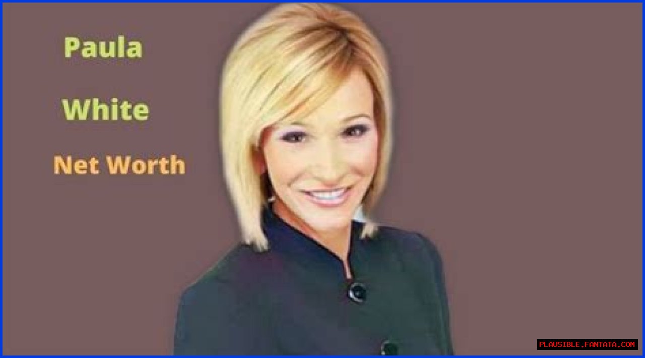 Paula White's Impressive Net Worth: A Look At Her Financial Success